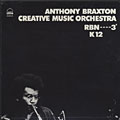 Creative music orchestra, Anthony Braxton