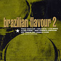 brazilian flavour 2,  ¬ Various Artists