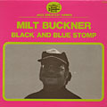 Black and blue stomp, Milt Buckner