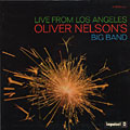 Live from Los Angeles, Oliver Nelson