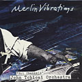 Merlin vibrations, John Tchicai