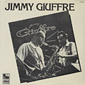 Jimmy Giuffre, Jimmy Giuffre