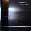 in praise of Dreams, Jan Garbarek