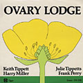 ovary lodge, Keith Tippett