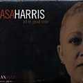 all in good time, Asa Harris