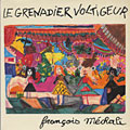 le grenadier voltigeur, Franois Mchali