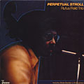 Perpetual stroll, Rufus Reid