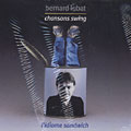 L'idiome sandwich, Bernard Lubat