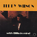 With Billie in mind, Teddy Wilson