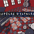 espces d'espaces, Jrme Berney