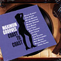 Maximum Grooves - Coast to Coast,  ¬ Various Artists