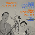 Group activity, Bob Cooper , Bill Holman