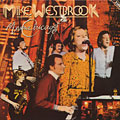 Mama chicago, Mike Westbrook