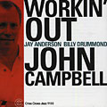 workin' out, John Campbell