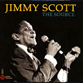 The source, Jimmy Scott
