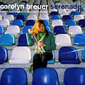 serenade, Carolyn Breuer