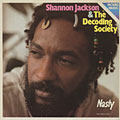 Nasty, Ronald Shannon Jackson