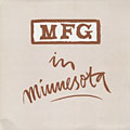 MFG in Minnesota, Milo Fine , Steve Gnitka , Joe McPhee