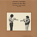 Look to the sky, Tom Harrell , John Mc Neil