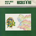 Nicols'n'nu, Maggie Nicols , Peter Nu