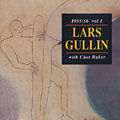 1955/56 vol.1 with Chet Baker, Lars Gullin