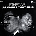 Either Way, Al Cohn , Zoot Sims