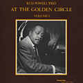 At the Golden Circle volume 1, Bud Powell