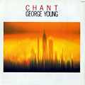 Chant, George Young