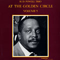 At the Golden Circle volume 5, Bud Powell
