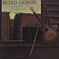 The classic folk blues of, Blind Lemon Jefferson