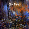 Peace, Chet Baker