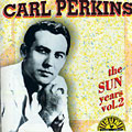 The sun years vol.2, Carl Perkins (rock)