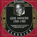 Gene Ammons 1949 - 1950, Gene Ammons
