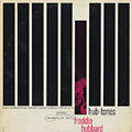 Hub-tones, Freddie Hubbard