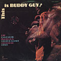 This is Buddy Guy, Buddy Guy