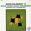 Getz- Gilberto vol.2, Stan Getz , Joao Gilberto