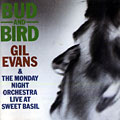 Bud and bird, Gil Evans