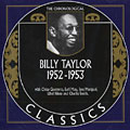 Billy Taylor 1952-1953, Billy Taylor