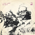 Clark Terry Big Band, Clark Terry