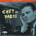 Chet Baker in Paris volume 3    Cheryl, Chet Baker