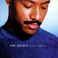 Love's melody, Kim Waters