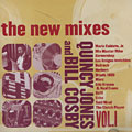The new mixes vol. 1, Bill Cosby , Quincy Jones