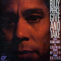 Give and Take, Billy Pierce