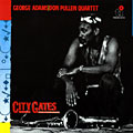 City gates, George Adams , Don Pullen