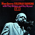 blues groove, Coleman Hawkins