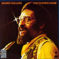 The cutting edge, Sonny Rollins