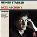 Jazz Alchemy, Heiner Stadler