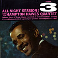 All night session! With the Hampton Hawes quartet / Vol. 3, Hampton Hawes
