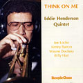 Think on me, Eddie Henderson
