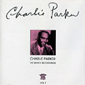 The savoy recordings vol. 1, Charlie Parker